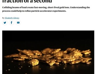 炼金术成真！科学家将铅瞬间变成金：但有个致命缺点！